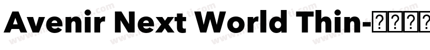 Avenir Next World Thin字体转换